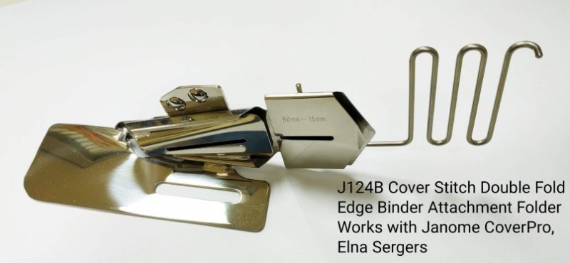 Cover Stitch Double Fold Edge Binder Attachment Folder Works with Janome, Elna, Singer, Brother Serge