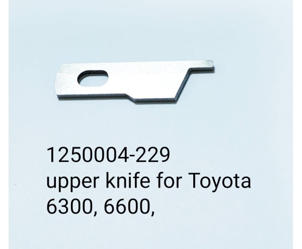 1250004-229 upper knifeupper knife forToyota Serger sewing machine