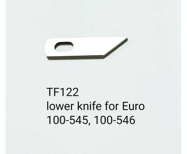 TF122 lower knife for Euro Serger 100-545, 100-546 sewing machine