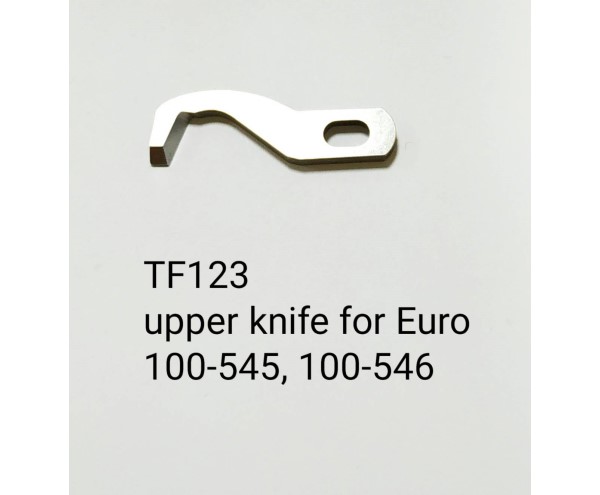 TF123 UPPER KNIFE for Euro Serger sewing machine 100-545, 100-546